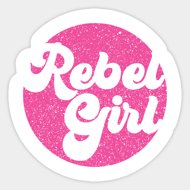 Rebel Girl Distressed Sticker by Perpetual Brunch